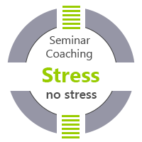 Seminar + Coaching Stress no stress stressfrei