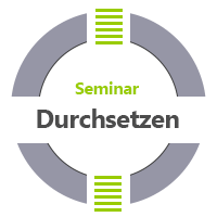 Seminar und Coaching Durchsetzen